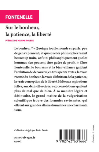 Sur le bonheur, la patience, la liberté