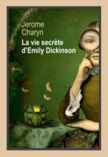 La vie secrète d'Emily Dickinson