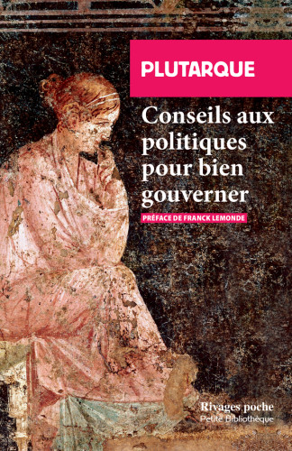 Conseils aux politiques pour bien gouverner