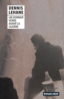 Un Dernier verre avant la guerre