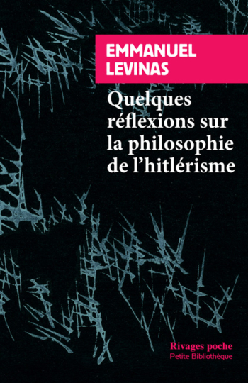 Quelques réflexions sur la philosophie de l'hitlérisme