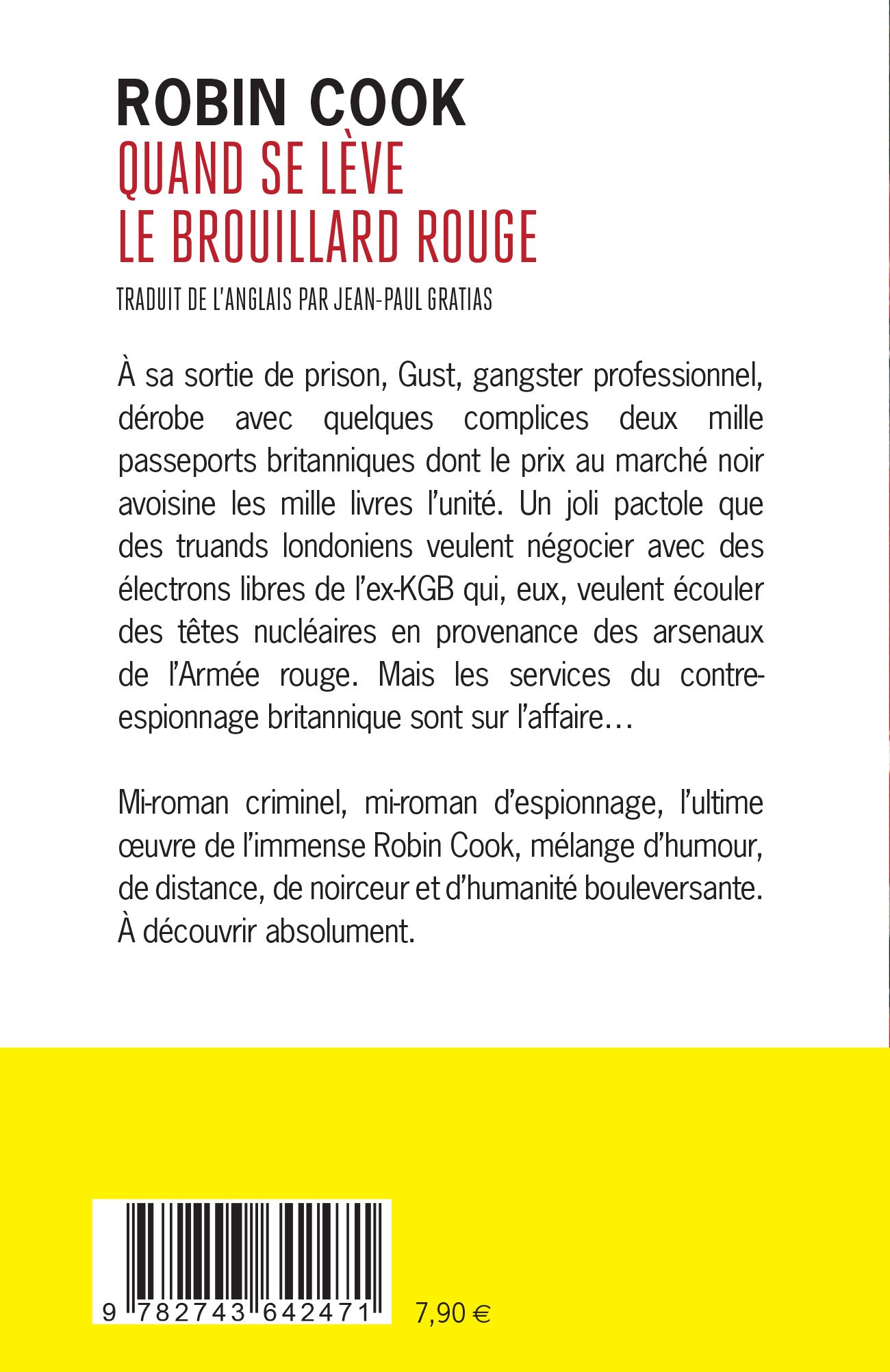 Quand se lève le brouillard rouge