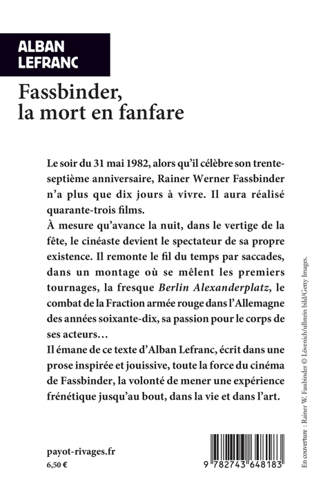 Fassbinder, la mort en fanfare