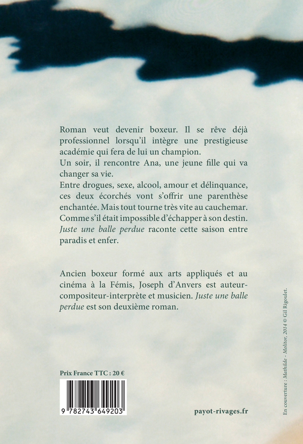 Juste une balle perdue