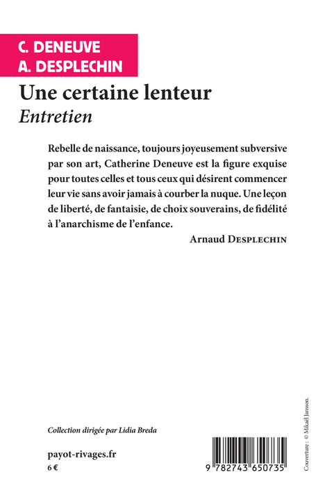 Une certaine lenteur