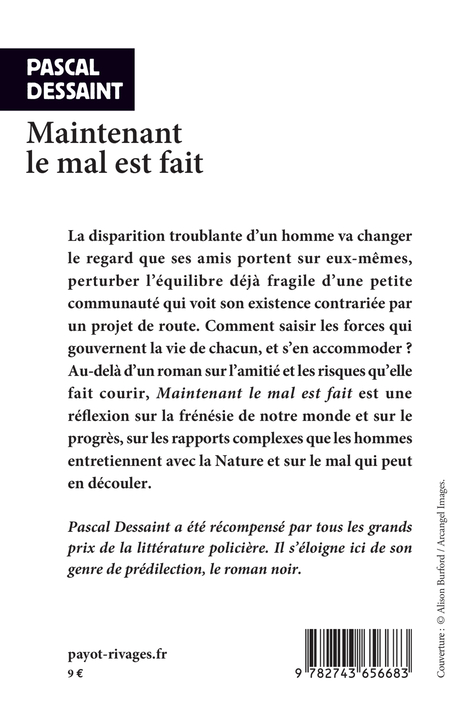 Maintenant le mal est fait