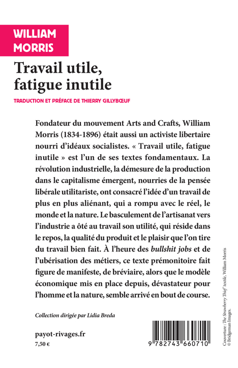 Travail utile, fatigue inutile