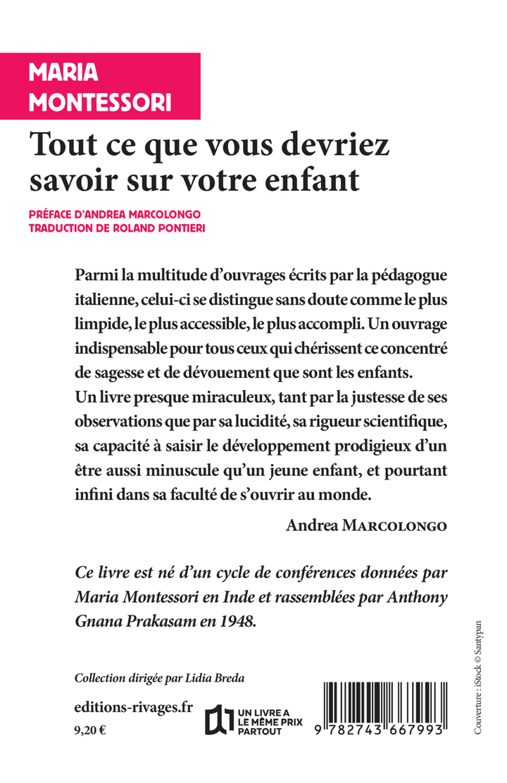 Tout ce que vous devriez savoir sur votre enfant