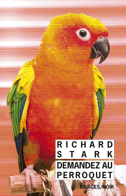 Demandez au perroquet