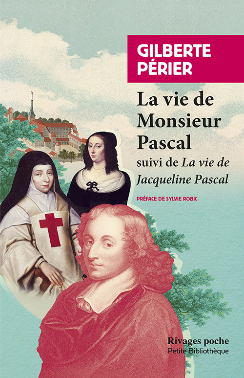 Vie de monsieur Pascal
