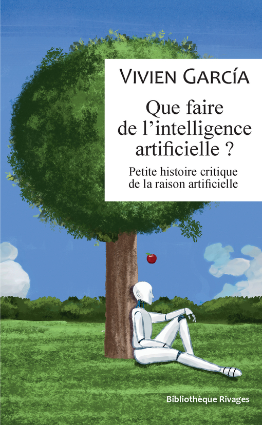 Que faire de l’intelligence artificielle ?