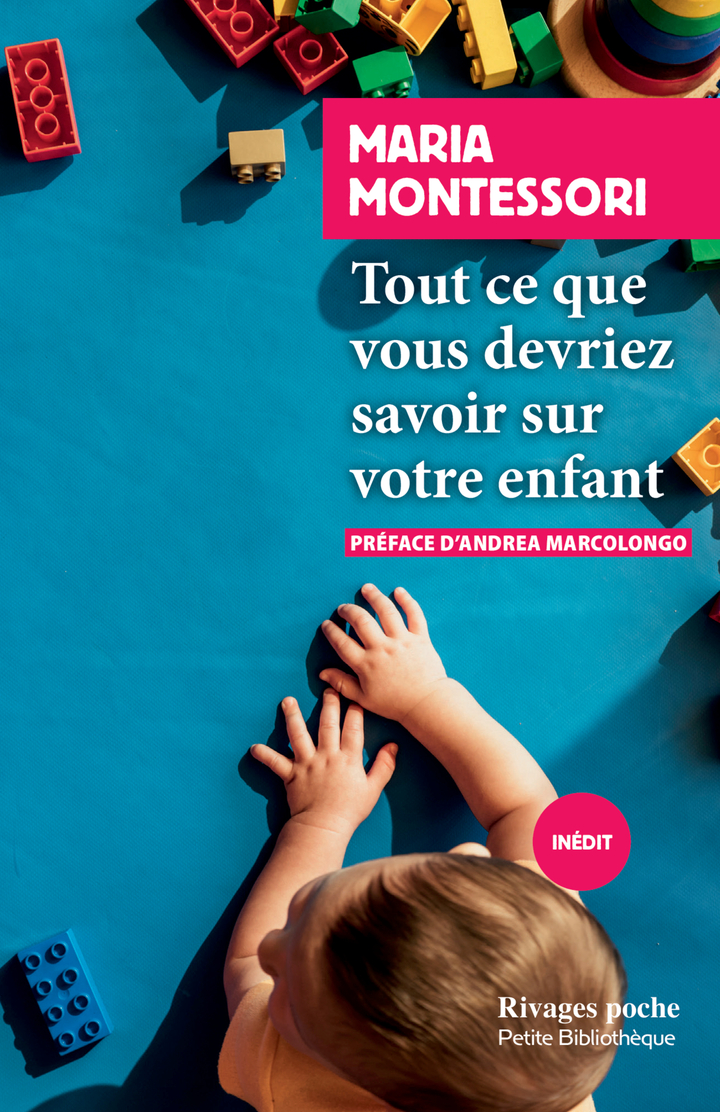 Tout ce que vous devriez savoir sur votre enfant